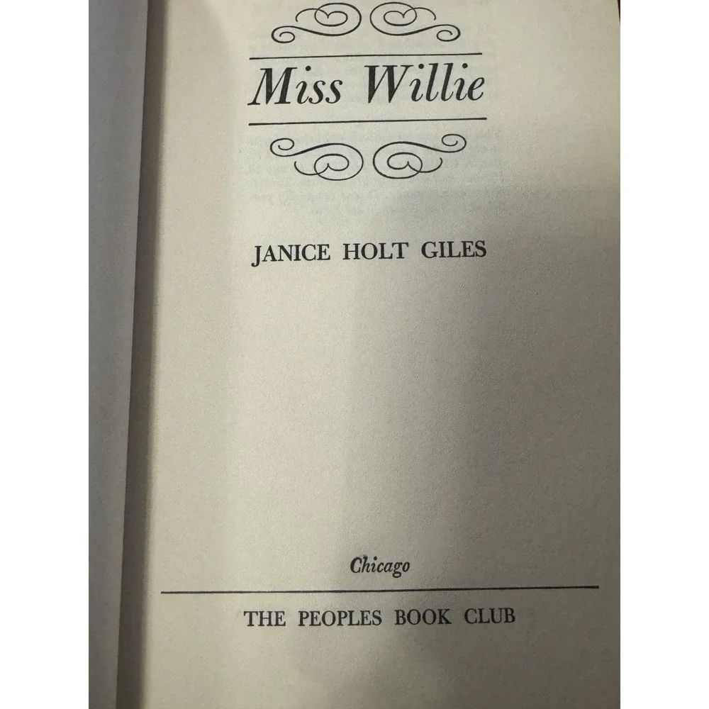 Miss‎ Willie, 1951 Janice Hold Giles, Vtg Hardcover Fiction Book Club Edition